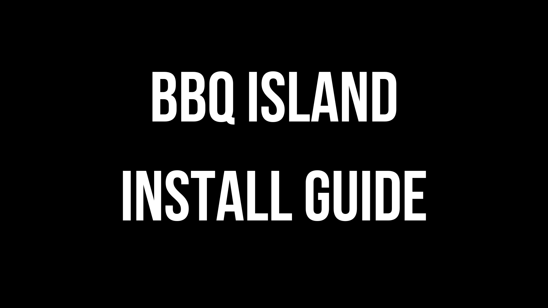 BBQ Install Guide 